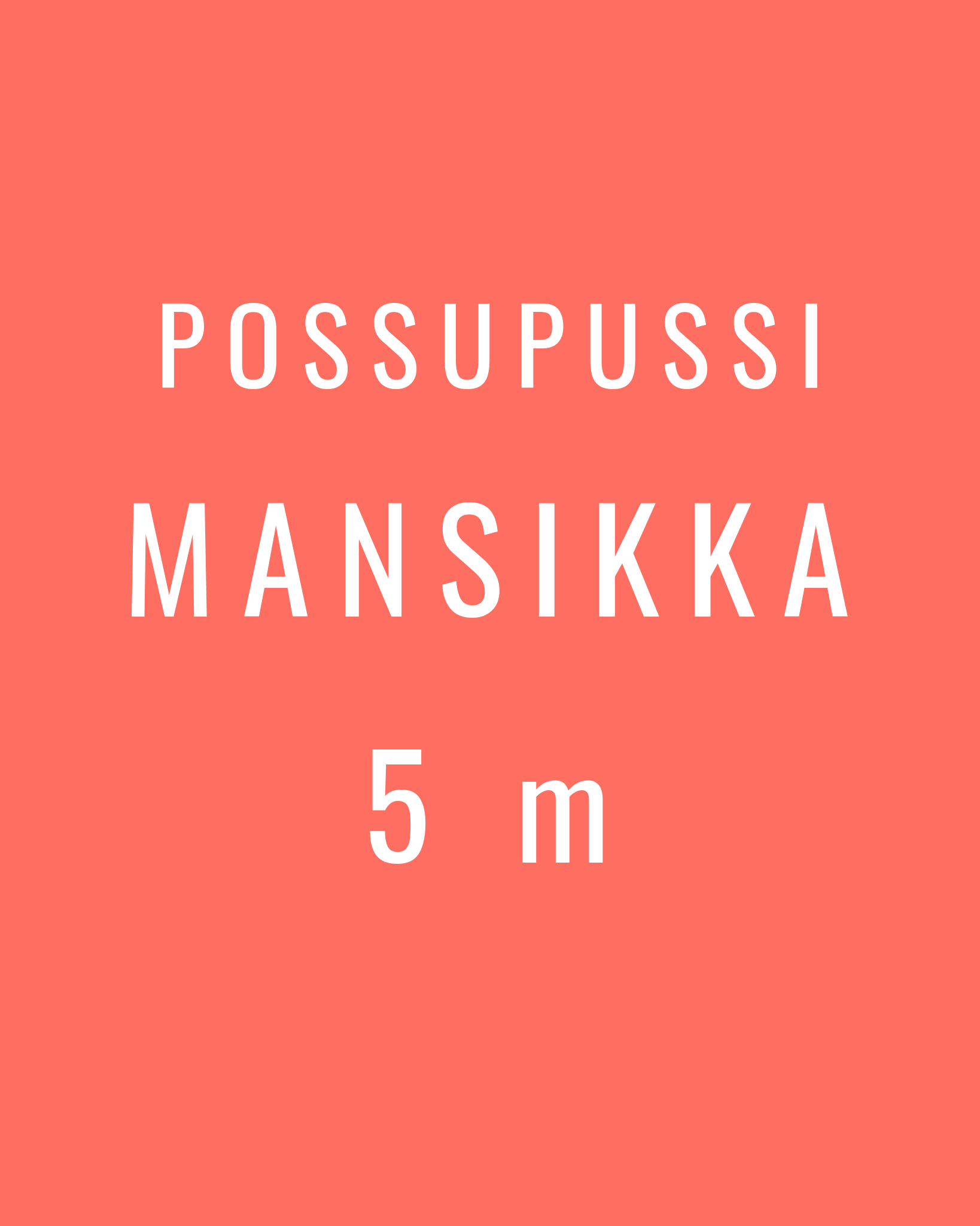 Possupussi - Mansikka, 5 m - Ommellinen